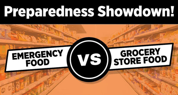 Emergency Food Vs. Grocery Store Food: What's the REAL Difference? - Be Prepared - Emergency Essentials