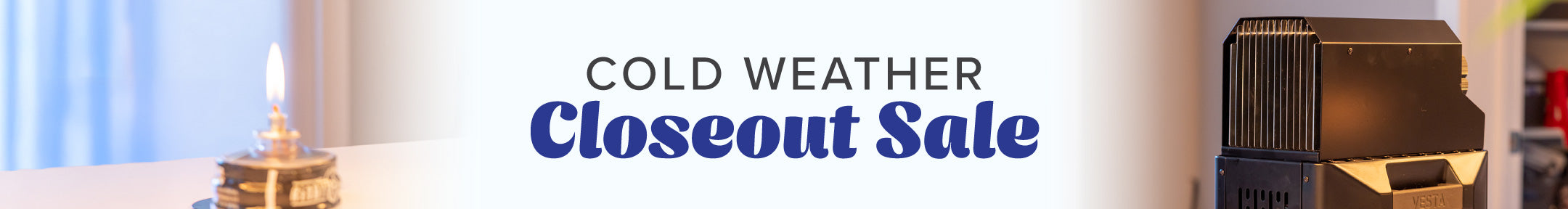 Cold Weather Closeout Sale