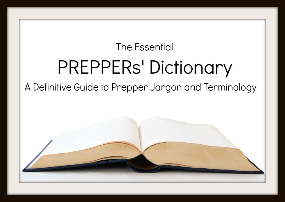 The Essential Preppers' Dictionary