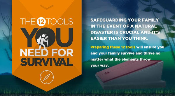 12 Tools You Need For Survival