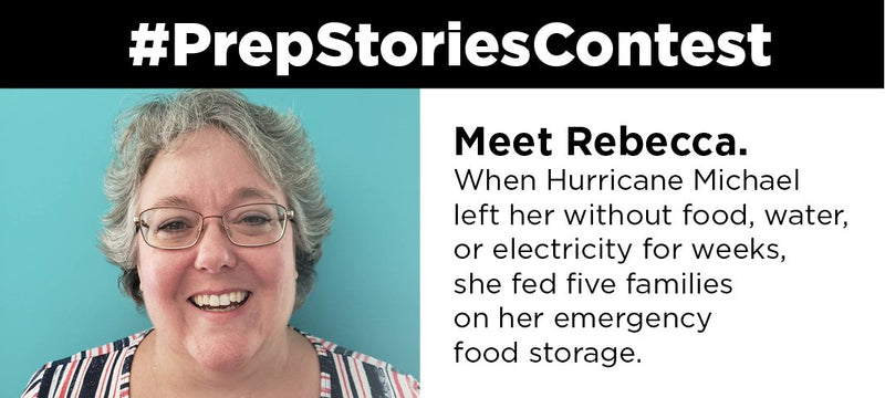 Rebecca's Story: Surviving Hurricane Michael - Be Prepared - Emergency Essentials