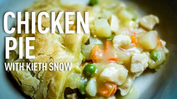 Chicken Pie Recipe with Chef Keith Snow - Be Prepared - Emergency Essentials