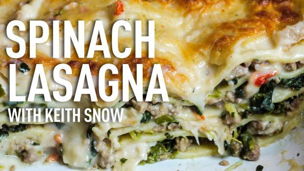 Spinach Lasagna Recipe with Chef Keith Snow - Be Prepared - Emergency Essentials