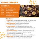 Banana Chip Bark Recipe