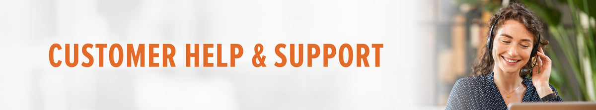 Customer Help & Support
