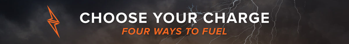 Choose your Charge: Four Ways to Fuel
