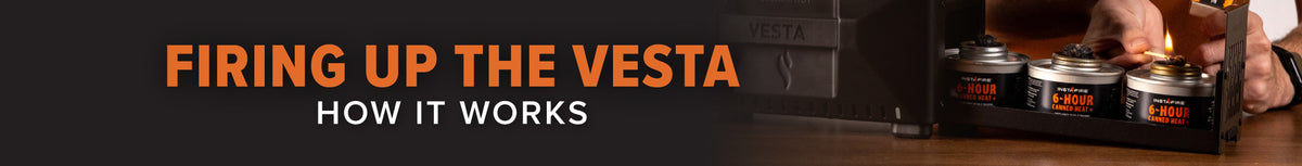 Firing up the Vesta - How it Works