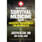 The Ultimate Survival Medicine Guide - My Patriot Supply (4663503388812)